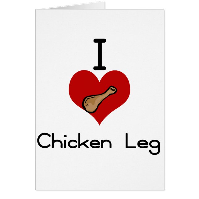 I love-heart chicken legs (Front)