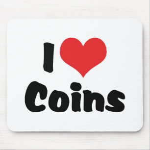 I Love Heart Coins - Coin Collector Mouse Mat