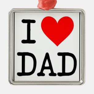 I Love (Heart) Dad Ornament