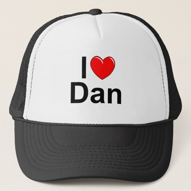 I Love (Heart) Dan Trucker Hat (Front)