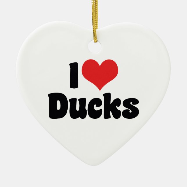 I Love Heart Ducks Ceramic Tree Decoration (Front)