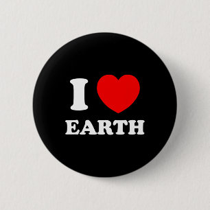 I Love Heart Earth World Earth Day 6 Cm Round Badge