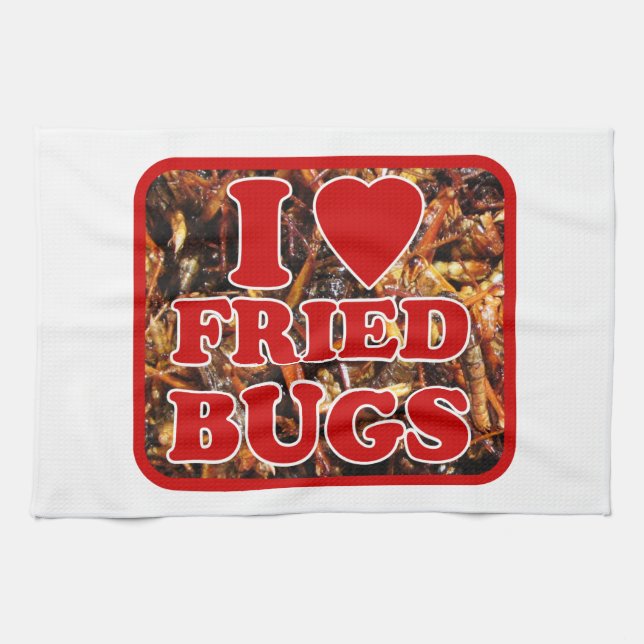 I Love (Heart) Fried Bugs / Edible Insects Tea Towel (Horizontal)
