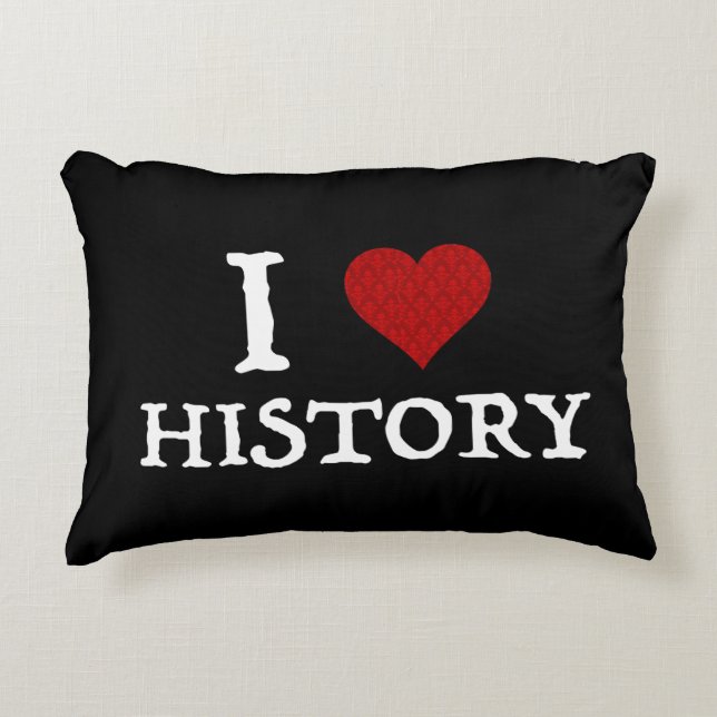I Love (Heart) History Decorative Cushion (Front)