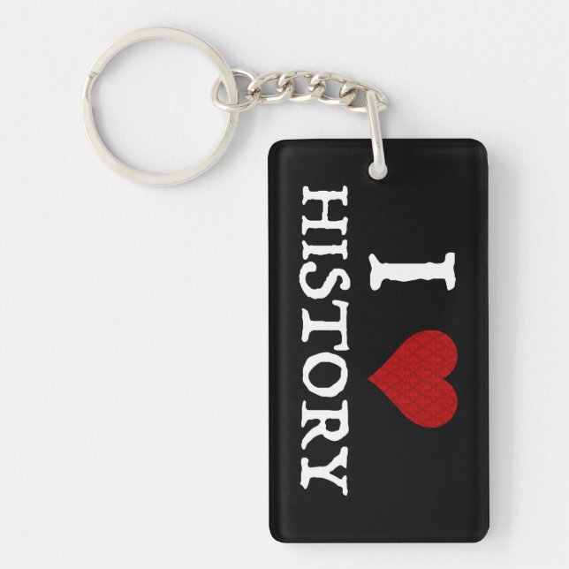 I Love (Heart) History Key Ring (Front)