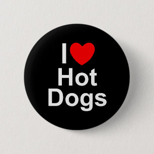I Love (Heart) Hot Dogs 6 Cm Round Badge