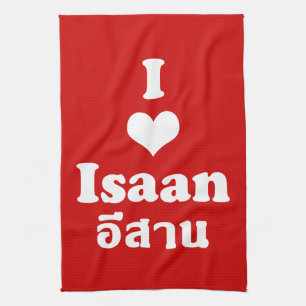 I Love (Heart) Isaan Tea Towel