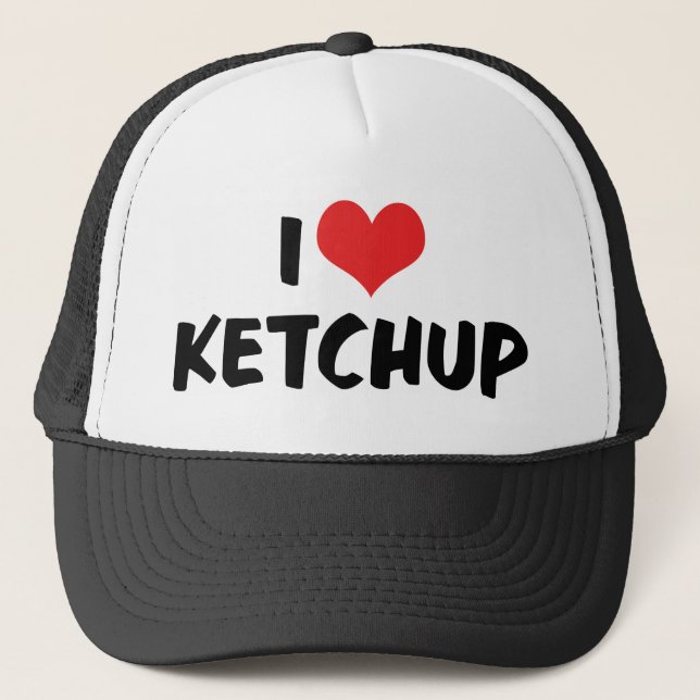 I Love Heart Ketchup - Catsup Lover Trucker Hat (Front)