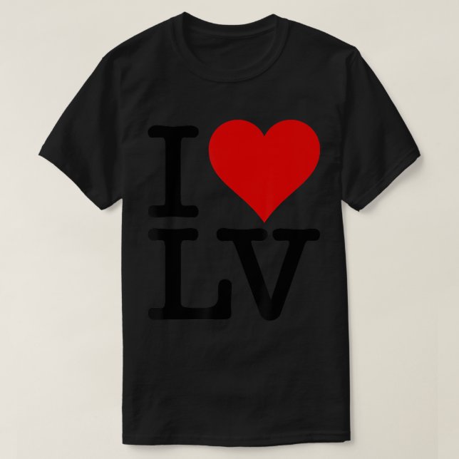 I LOVE HEART LAS VEGAS NEVADA LV T-Shirt (Design Front)