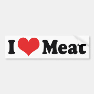 I Love Heart Meat - Beef Steak BBQ Lover Bumper Sticker