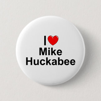 I Love (Heart) Mike Huckabee 6 Cm Round Badge