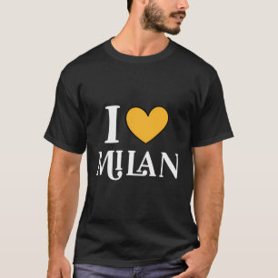 I Love Heart Milan Italy T-Shirt