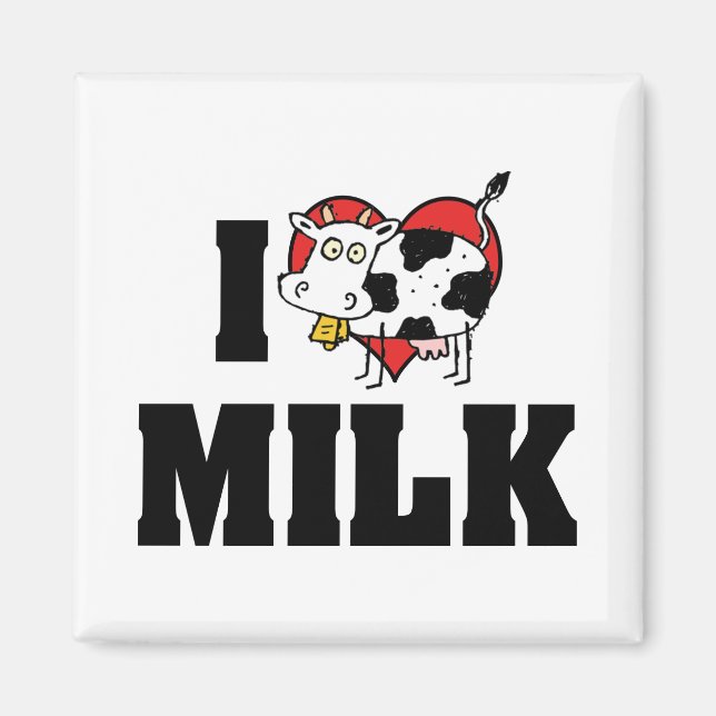 I Love Heart Milk - Cow Juice Dairy Lover Magnet (Front)