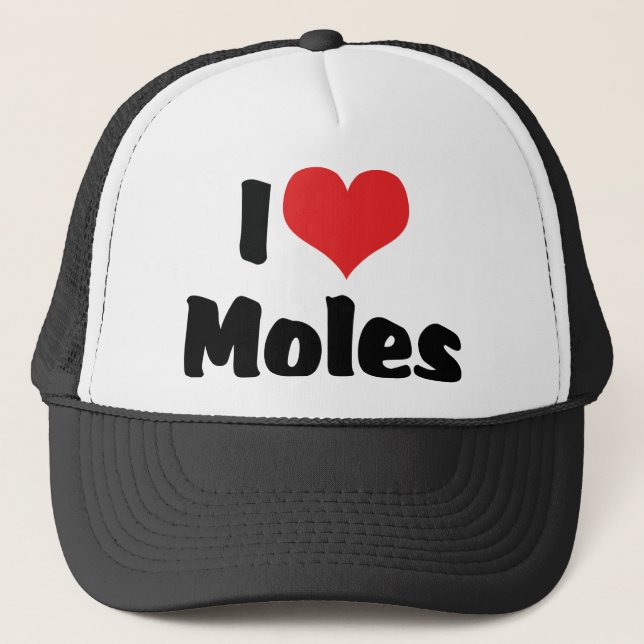 I Love Heart Moles Trucker Hat (Front)