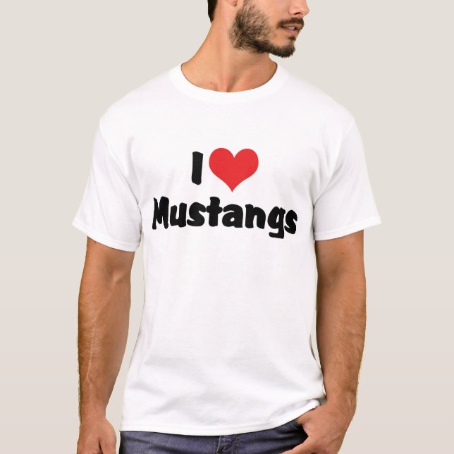 I Love Heart Mustangs - Horse Lover T-Shirt (Front)
