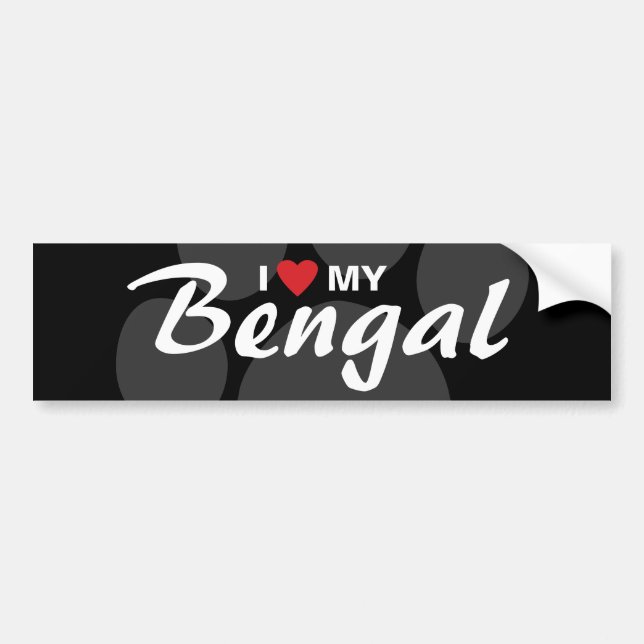 I Love (Heart) My Bengal Bumper Sticker (Front)