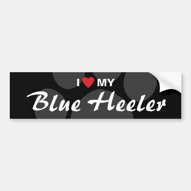 I Love (Heart) My Blue Heeler Breed Bumper Sticker (Front)