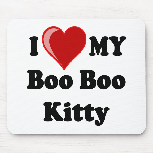 I Love (Heart) My Boo Boo Kitty Cat Mouse Mat (Front)