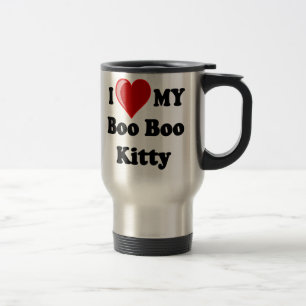 I Love (Heart) My Boo Boo Kitty Cat Travel Mug
