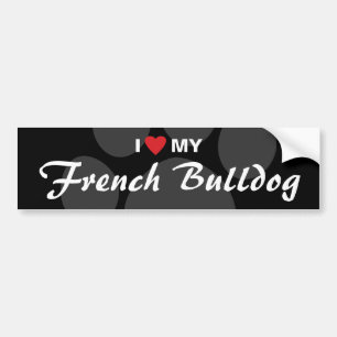 I Love (Heart) My French Bulldog Bumper Sticker