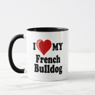 I Love (Heart) My French Bulldog Dog Mug