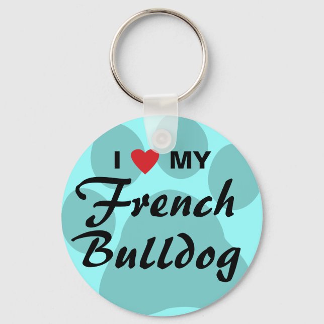 I Love (Heart) My French Bulldog Pawprint Key Ring (Front)