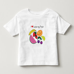 I Love (Heart) My Fruit...Cute Toddler T-Shirt