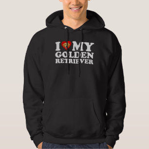 I Love (Heart) My Golden Retriever Hoodie