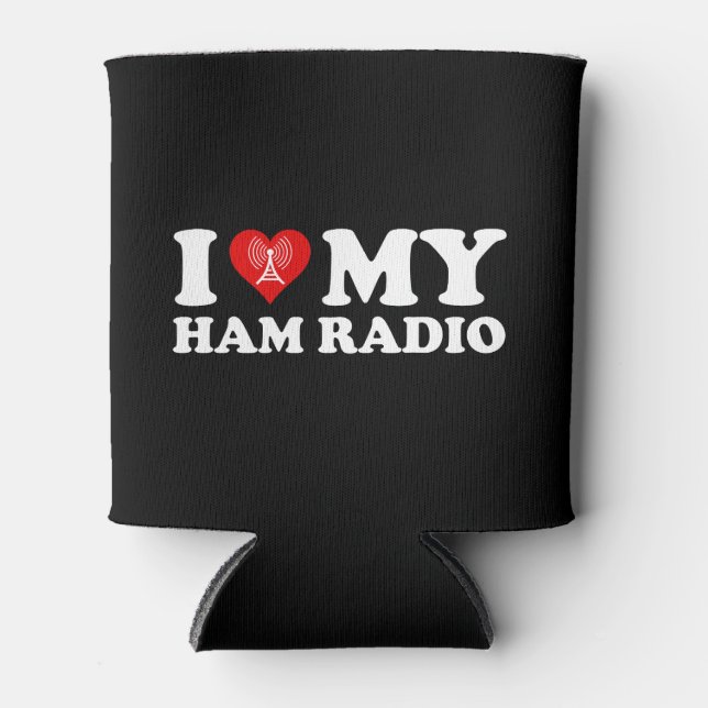 I Love (Heart) My Ham Radio Can Cooler (Front)