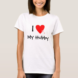 I Love (Heart) My Hubby T-Shirt
