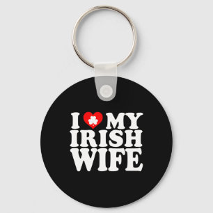 I Love Heart My Irish Wife St Patricks Day Key Ring