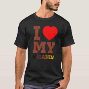 I Love (Heart) My Melanin Black History Month Afro T-Shirt