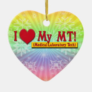 I LOVE (HEART) MY MLT! MEDICAL LAB TECH CERAMIC TREE DECORATION