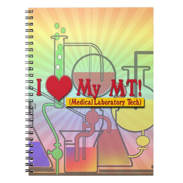 I LOVE (HEART) MY MLT! MEDICAL LAB TECH NOTEBOOK (Front)
