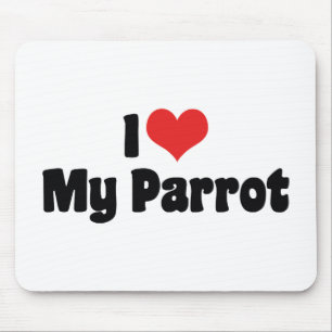 I Love Heart My Parrot - Bird Lover Mouse Mat