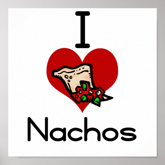 I love-heart nacho poster (Front)
