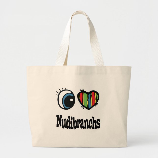 I Love (Heart) Nudibranchs Large Tote Bag (Front)