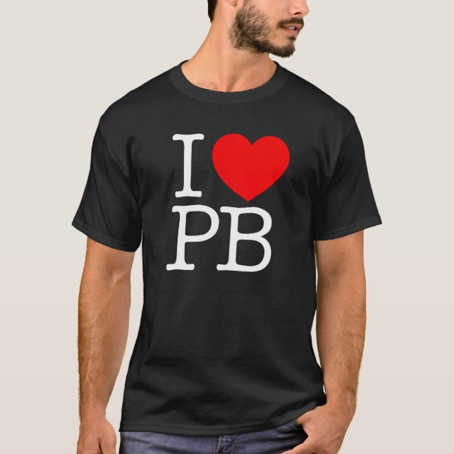 I Love (Heart) PB T-Shirt (Front)