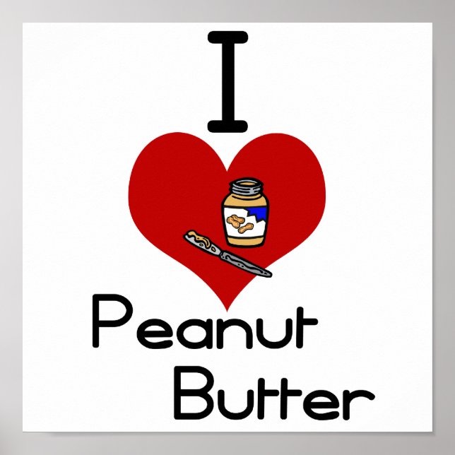 I love-heart peanut butter poster (Front)