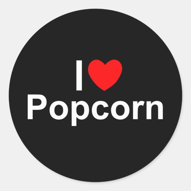 I Love (Heart) Popcorn Classic Round Sticker (Front)