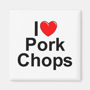 I Love (Heart) Pork Chops Magnet