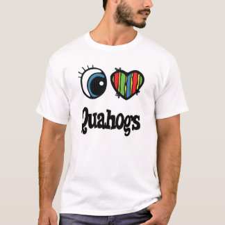 I Love (Heart) Quahogs T-Shirt