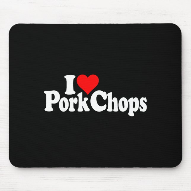 I Love Heart Rk Chops  Mouse Mat (Front)