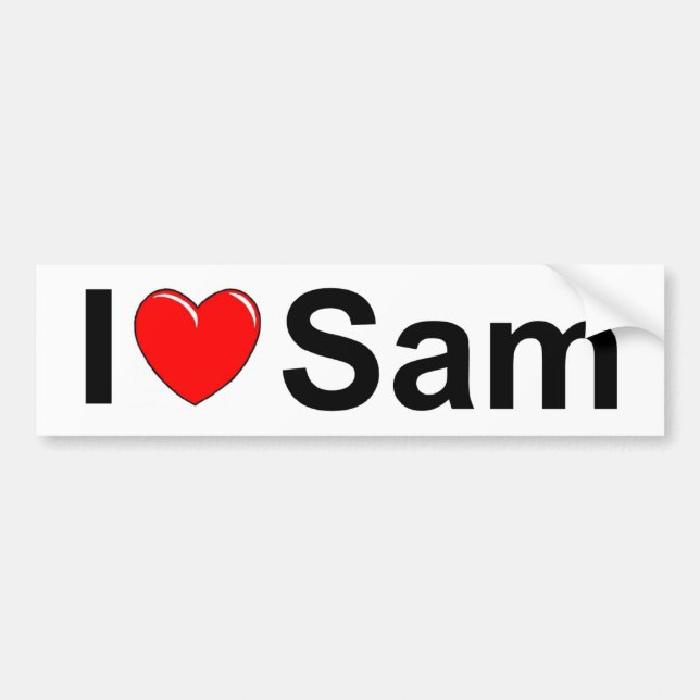 I Love (Heart) Sam Bumper Sticker (Front)
