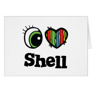 I Love (Heart) Shell