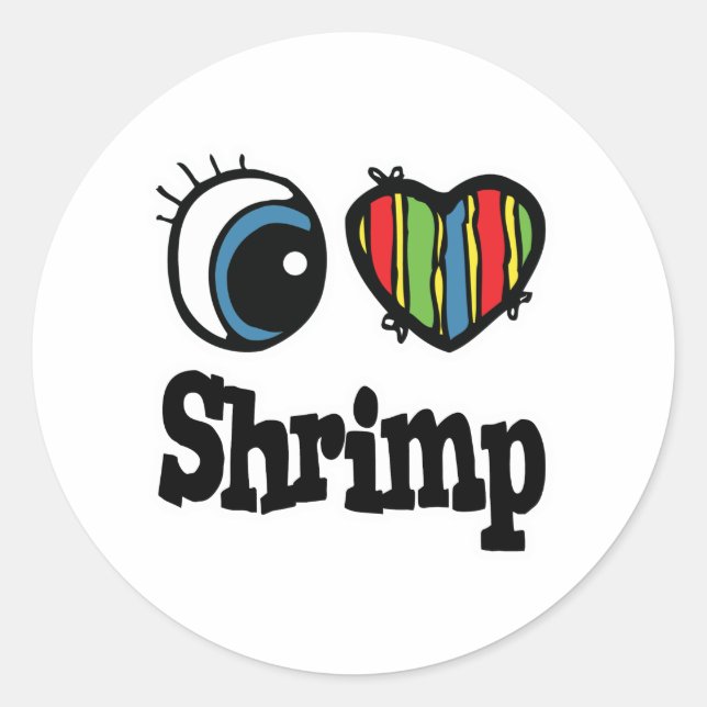 I Love (Heart) Shrimp Classic Round Sticker (Front)