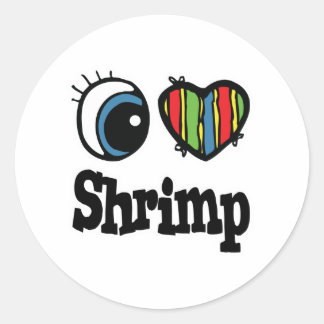 I Love (Heart) Shrimp Classic Round Sticker