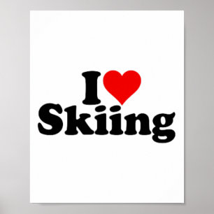 I Love Heart Skiing Skis Snowboarding Poster