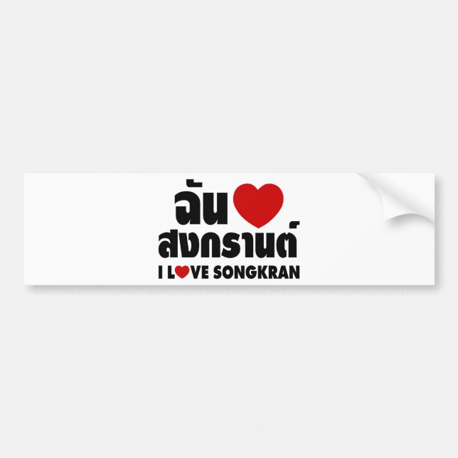 I Love (Heart) Songkran Bumper Sticker (Front)