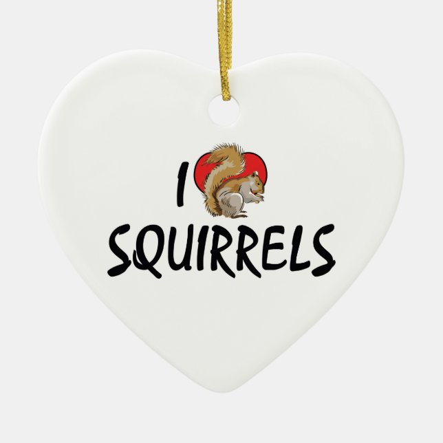 I Love Heart Squirrels - Squirrel Lover Ceramic Tree Decoration (Front)